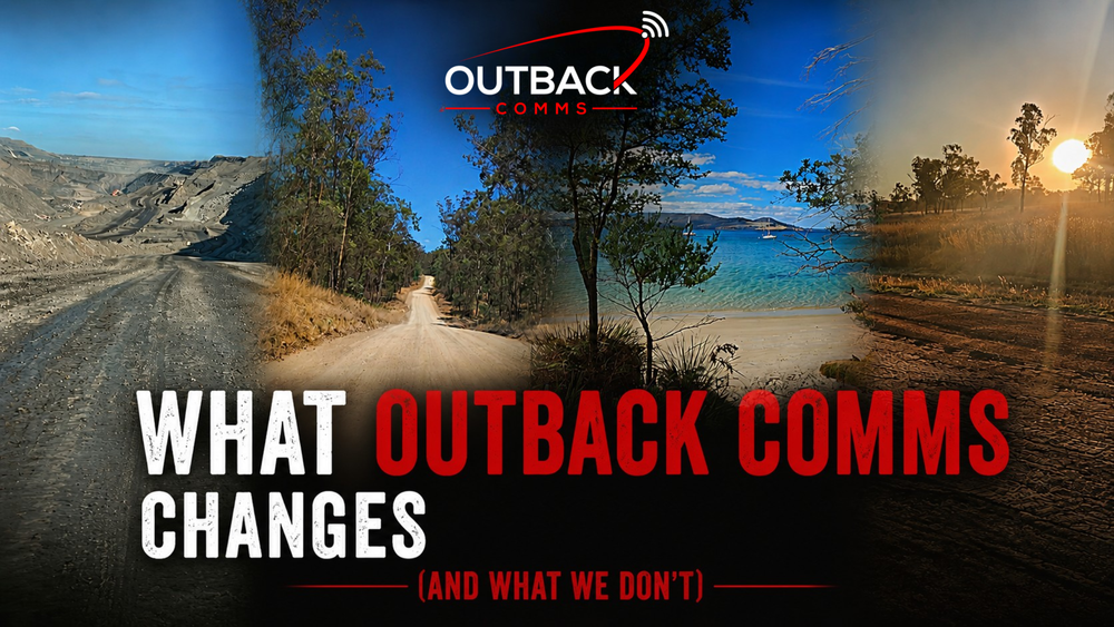 What Outback Comms Changes (And What we Don't)